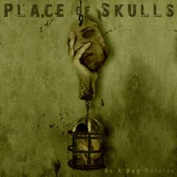 Place Of Skulls : As a Dog Returns